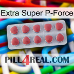 Extra Super P-Force 18